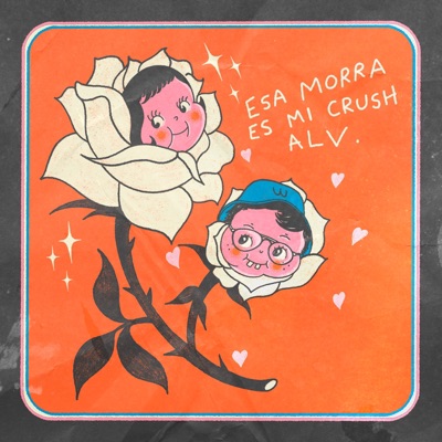 ESA MORRA ES MI CRUSH ALV - Single