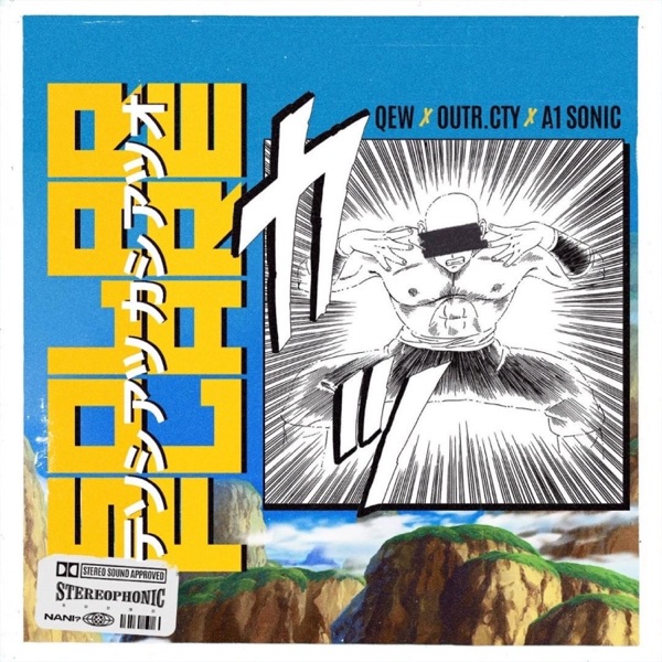 SOLAR FLARE (feat. outr.cty & a1Sonic)