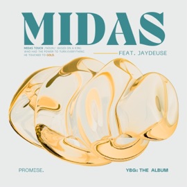MIDAS (feat. Jaydeuse) Promise.