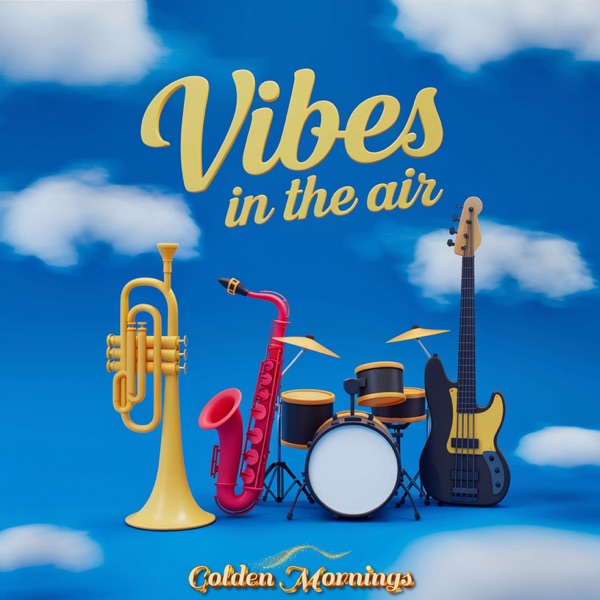 Vibes in the Air - EP