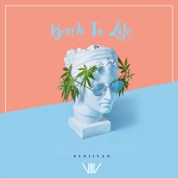 Back To Life - Single - Svniivan
