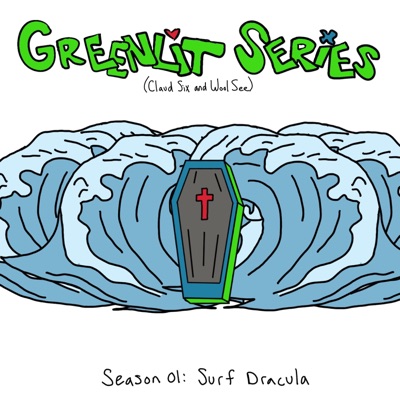 Season 01: Surf Dracula