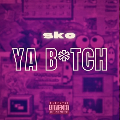 YA BITCH - Single