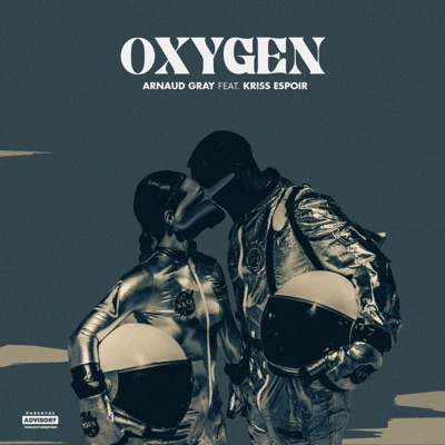 Oxygen (feat. Kriss Espoir) - Single