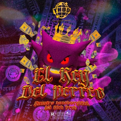 El Rey Del Perreo (feat. Kid Rich) - Single