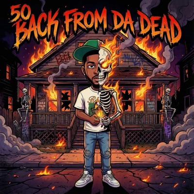 50 Back From Da Dead