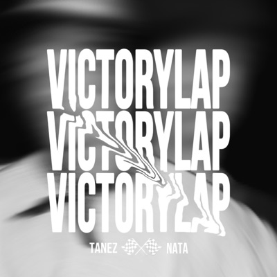 VICTORY LAP (feat. NATA) - Single