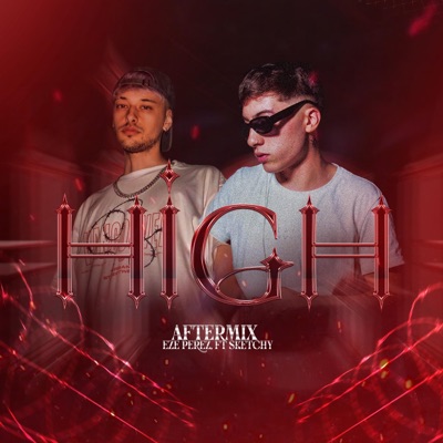 High Aftermix (feat. Sketchy RMX) - Single