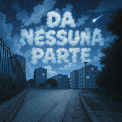 Da nessuna parte (feat. Dj Skunk) - Single