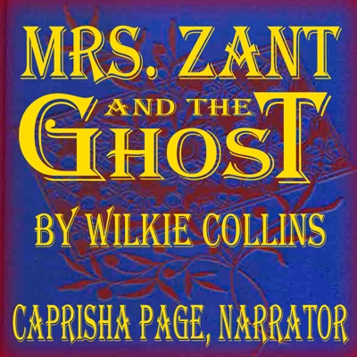 Mrs. Zant and the Ghost (Unabridged)