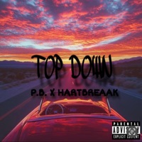 Top Down (feat. Hartbreaak) - Single - P.B.