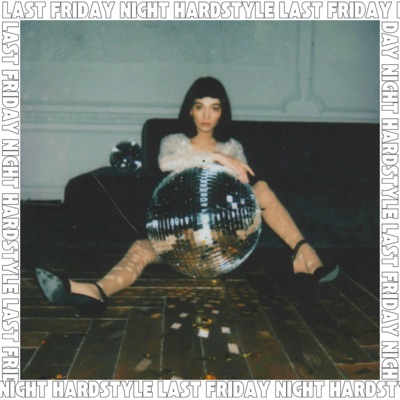 Last Friday Night (Hardstyle) - Single