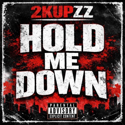 Hold Me Down - Single