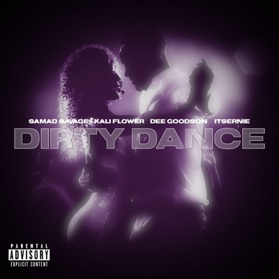 Dirty Dance (feat. Itsernie) - Single