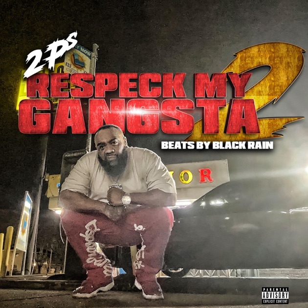 Respeck My Gangsta - Album by 2p's - Apple Music