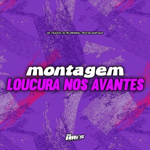 Montagem Loucura nos Avantes (feat. Mc Mary Maii)