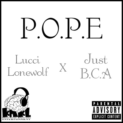 P.O.P.E. (feat. JustBCA) - Single
