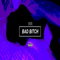 Bad Bitch - Single - YB2416