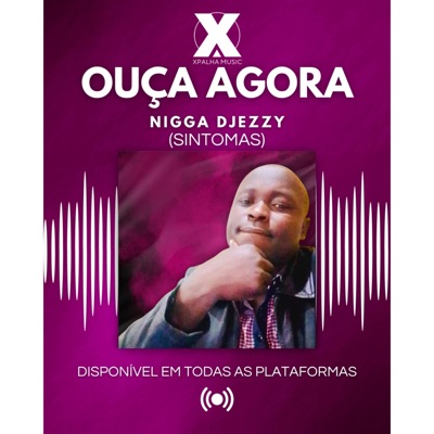 SINTOMAS (feat. Nigga Djezzy) - Single