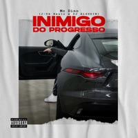 Inimigo do Progresso - Single - MC Dino, DJ AL4DDIN & J-Dê Beatz