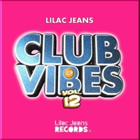 Club Vibes, Vol. 12 - Lilac Jeans