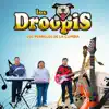 Los Droopis - YA NO ME DUELE TU AUSENCIA