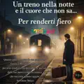 Per renderti fiero