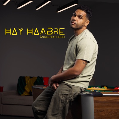 Hay Hambre (feat. Coco & Dshuffle) - Single