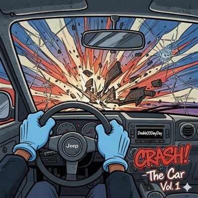 CRASH THE CAR, Vol. 1