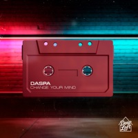 Change Your Mind - Single - Daspa