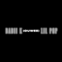 OUWEE (feat. Lil Pop) - Single - Babii K