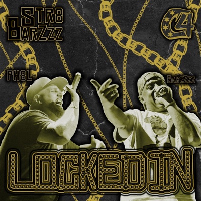 Locked In (feat. PH8L & BakeZzz) - Single