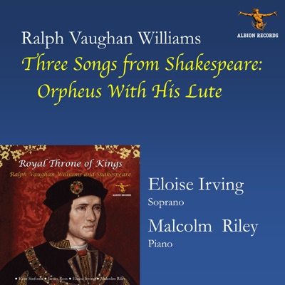 3 Songs from Shakespeare: No. 3, Orpheus with His Lute - Single