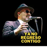 YA NO REGRESO CONTIGO