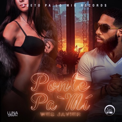 Ponte pa mi - Single