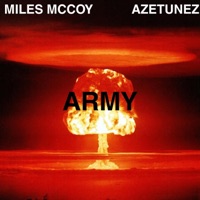 ARMY - Single - Miles McCoy & AzeTunez