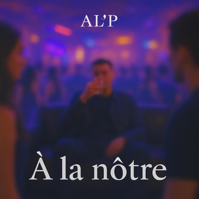 A la nôtre - Single