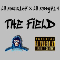 THE FIELD (feat. LIL BUDDY714) - Single - Lil Boxer167