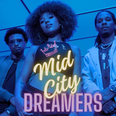 Mid City Dreamers (Original Motion Picture Soundtrack)