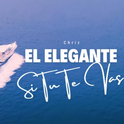 Si Tu Te Vas - Single