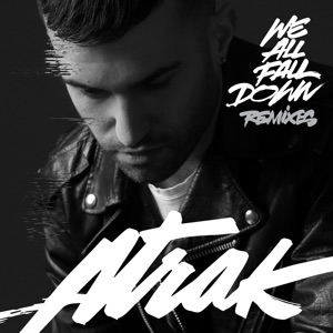 We All Fall Down (feat. Jamie Lidell) [Remixes] - Single