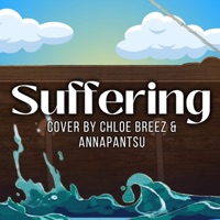 Suffering (feat. Annapantsu) - Single - Chloe Breez