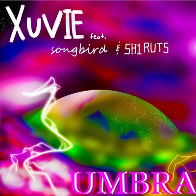 Umbra (feat. Songbird & Sh1ruts) - Single