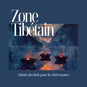 Chants Des Bols Pour La Clairvoyance