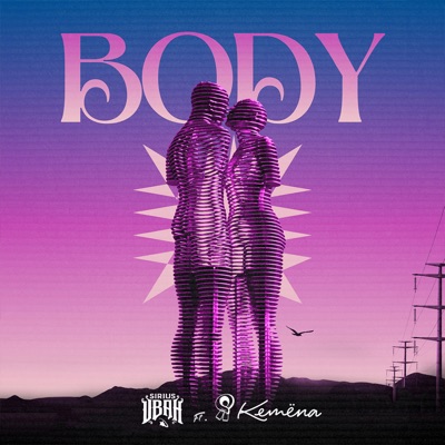 Body (feat. Kemena) - Single