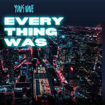 Everything was - Single