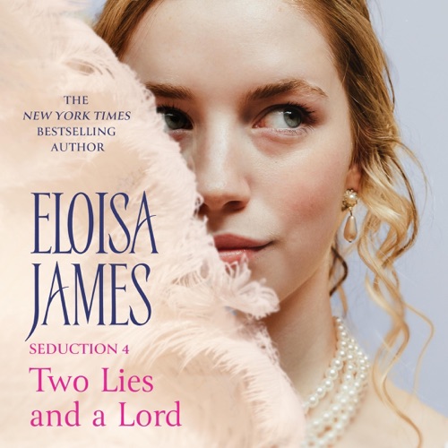Two Lies and a Lord: The Seduction, Book 4 (Unabridged) cover