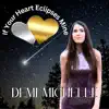If Your Heart Eclipses Mine