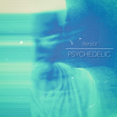 PSYCHEDELIC - Single