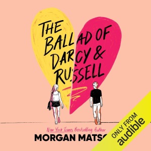 The Ballad of Darcy and Russell (Unabridged)